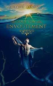 Picture of Sous ton Envoûtement