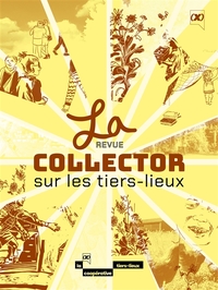 Picture of La revue collector sur les tiers-lieux