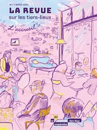 Picture of La Revue sur les tiers-lieux #11 - L'accueil