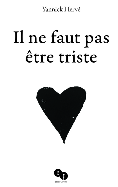 Picture of Il ne faut pas être triste