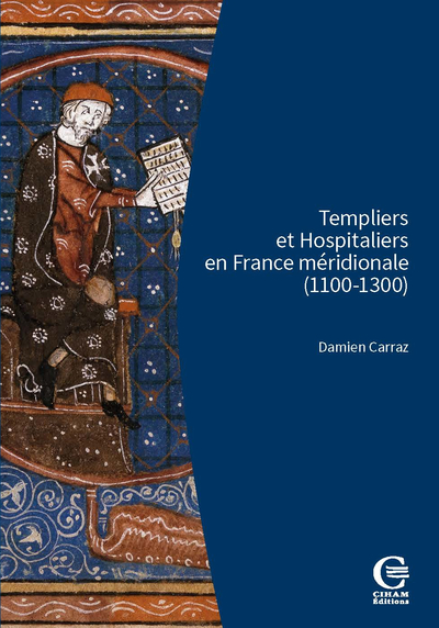 Picture of Templiers et Hospitaliers en France méridionale (1100-1300)
