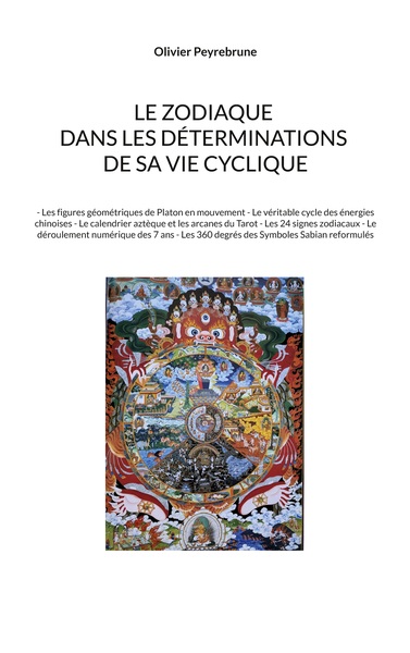 Image de Le zodiaque dans les déterminations de sa vie cyclique