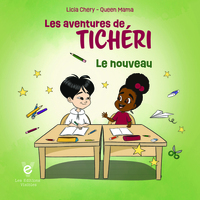 Image de Le nouveau, Les aventures de Tichéri