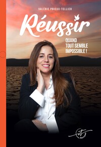 Picture of Réussir quand tout semble impossible