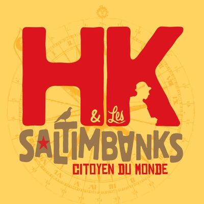 Image de Citoyen du monde (CD) - HK & Les Saltimbanks