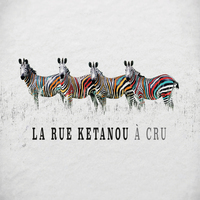 Image de A cru (LP) - La Rue Ketanou