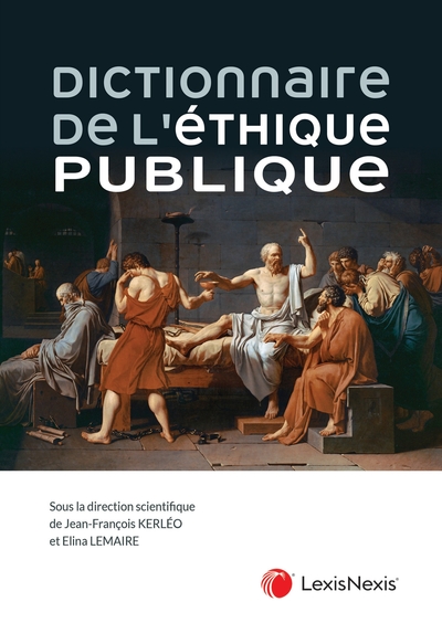 Picture of Dictionnaire de l'éthique publique