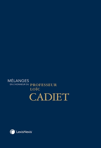 Picture of Mélanges en l'honneur du Professeur Loïc Cadiet