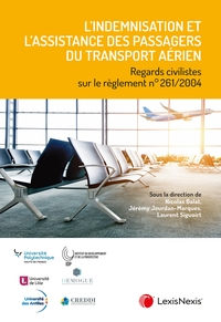 Picture of L'indemnisation et l'assistance des passagers du transport aérien