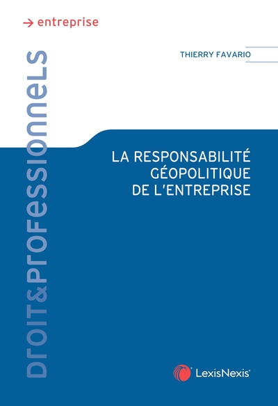 Picture of La responsabilité géopolitique de l'entreprise