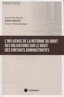 Picture of l influence de la reforme des obligations sur le droit des contrats administratifs