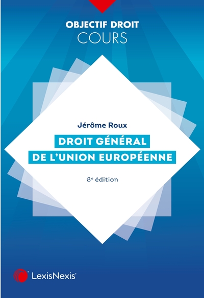 Picture of Droit général de l'Union européenne