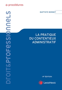 Image de La pratique du contentieux administratif