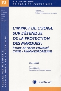 Picture of impact de l usage sur l etendue de protection des marques etude de droit compare chine union europ.