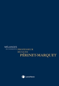 Image de Mélanges en l'honneur du Professeur Hugues Perinet-Marquet