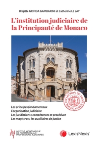 Image de L'INSTITUTION JUDICIAIRE DE LA PRINCIPAUTE DE MONACO