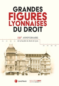 Picture of Les grandes figures lyonnaises du droit
