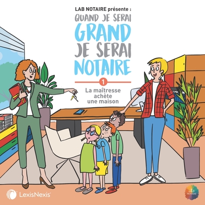 Image de Quand je serai grand je serai notaire tome 01