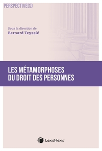 Picture of Les métamorphoses du droit des personnes