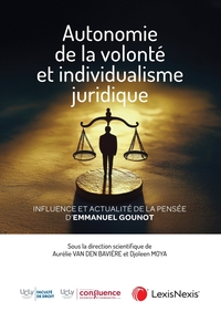 Image de Autonomie de la volonté et individualisme juridique