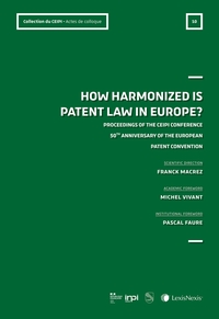 Picture of How harmonized is Patent Law in Europe (Acte de colloque n°7)