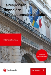 Image de La responsabilité financière des gestionnaires publics