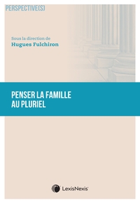 Image de Penser la famille au pluriel ?