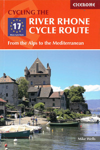 Image de THE RIVER RHONE CYCLE ROUTE FROM THE ALPS TO THE MEDITERRANEAN