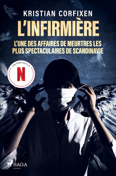 Image de L'infirmière - L'une des affaires de meurtres les plus spectaculaires de Scandinavie
