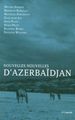 Image de Nouvelles Nouvelles d'Azerbaidjan
