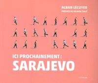 Picture of Ici Prochainement : Sarajevo