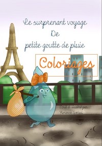 Picture of C8- COLORIAGES Le surprenant voyage de petite goutte de pluie