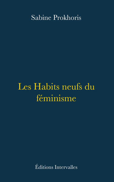Picture of Les Habits neufs du féminisme