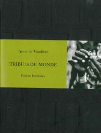 Image de Tribus du Monde - Vente Ferme