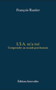 Image de L'I.A. m'a tué