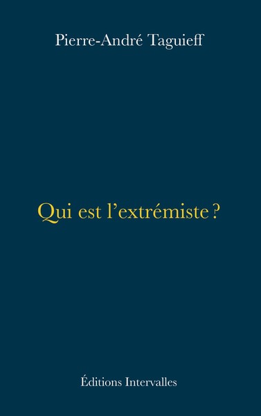 Picture of Qui est l'extrémiste ?