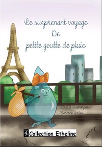Picture of 20- Le surprenant voyage de petite goutte de pluie