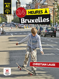 Image de 24 heures à Bruxelles