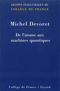 Picture of DE L'ATOME AUX MACHINES QUANTIQUES
