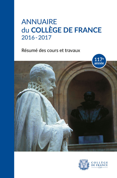 Picture of Annuaire du Collège de France, 117<sup>e</sup> année, 2016-2017
