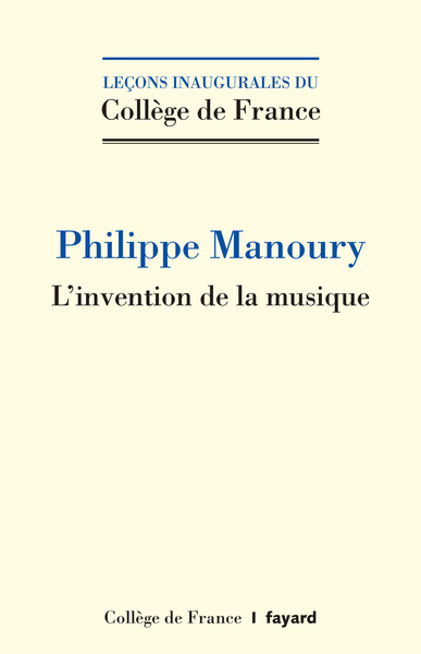 Image de L'INVENTION DE LA MUSIQUE