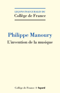 Image de L'INVENTION DE LA MUSIQUE
