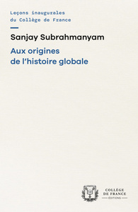 Image de Aux origines de l'histoire globale