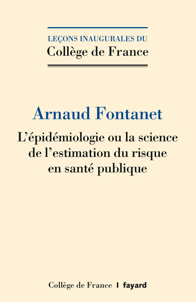 Image de L'EPIDEMIOLOGIE, OU LA SCIENCE DE L'ESTIMATION DU RISQUE EN SANTE PUBLIQUE