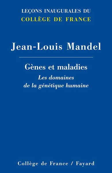 Picture of GENES ET MALADIES. LES DOMAINES DE LA GENETIQUE HUMAINE