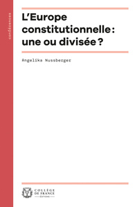 Picture of L'EUROPE CONSTITUTIONNELLE : UNE OU DIVISEE ?