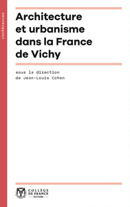 Image de Architecture et urbanisme dans la France de Vichy