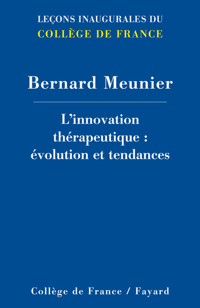 Image de L'INNOVATION THERAPEUTIQUE: EVOLUTION ET TENDANCES