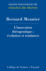 Image de L'INNOVATION THERAPEUTIQUE: EVOLUTION ET TENDANCES