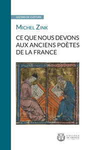 Picture of Ce que nous devons aux anciens poètes de la France